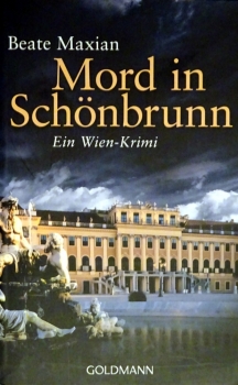 Mord in Schönbrunn von Beate Maxian